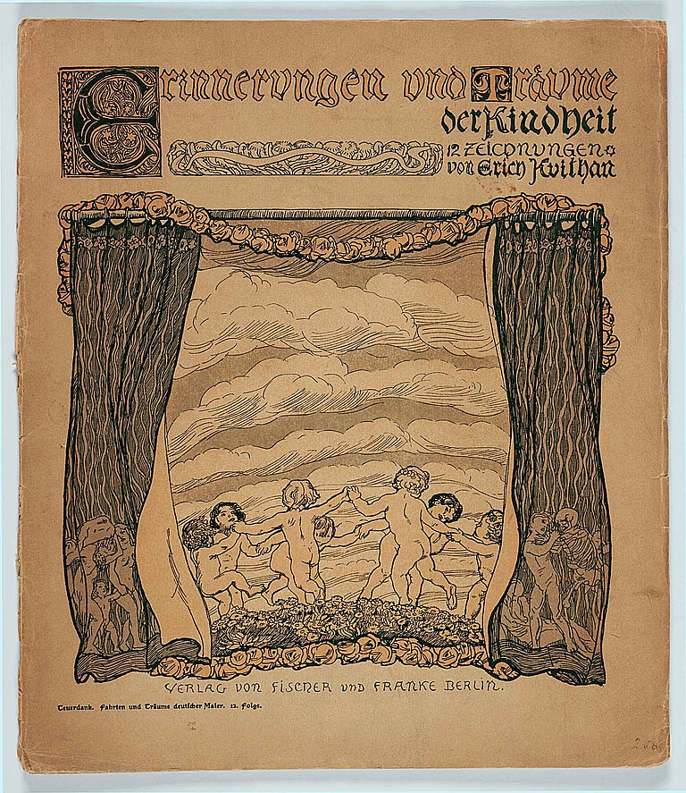 Erich Kuithan, Umschlagabbildung von einem Heft der Reihe Teuerdank –Fahrten und Träume deutscher Maler von 1901 mit insgesamt zwölf Drucken zu Erinnerungen und Träume der Kindheit